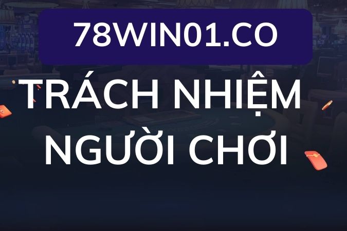 TRACH NHIEM NGUOI CHOI